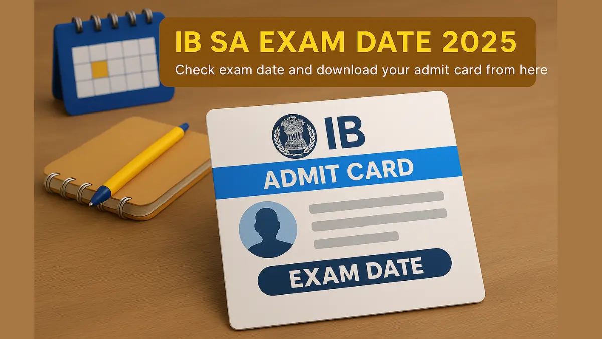 IB SA Exam Date 2025: Check exam date and download your admit card from here